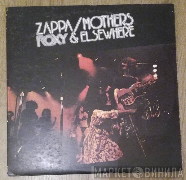 Frank Zappa / The Mothers  - Roxy & Elsewhere