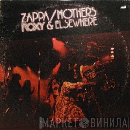 Frank Zappa / The Mothers  - Roxy & Elsewhere