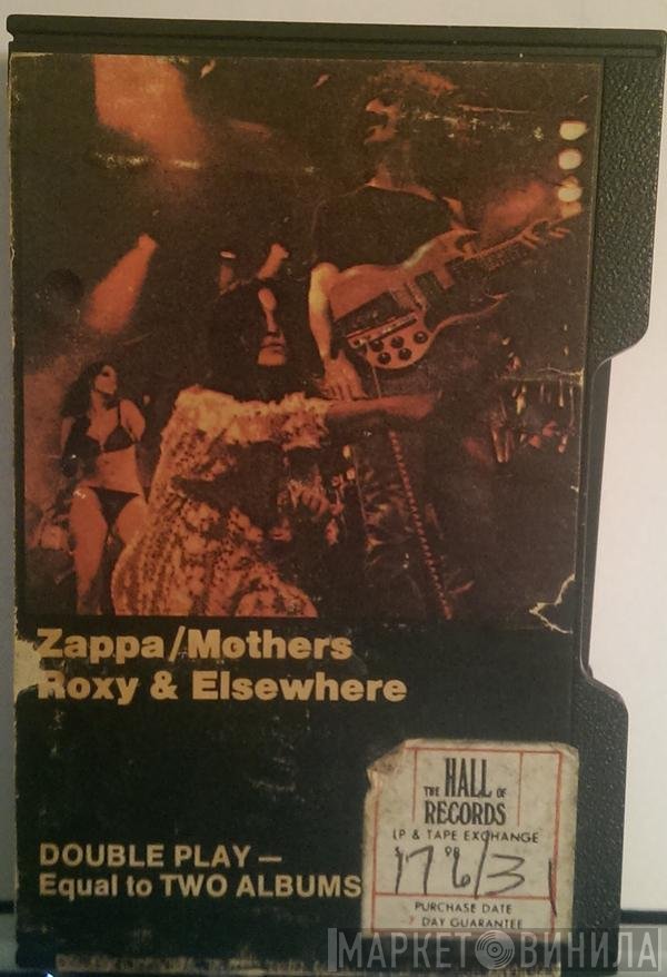 Frank Zappa / The Mothers  - Roxy & Elsewhere