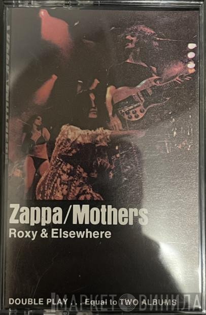 Frank Zappa / The Mothers  - Roxy & Elsewhere