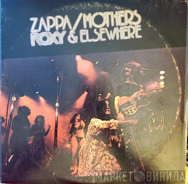 Frank Zappa / The Mothers  - Roxy & Elsewhere