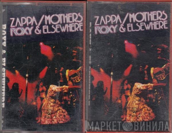 Frank Zappa / The Mothers  - Roxy & Elsewhere
