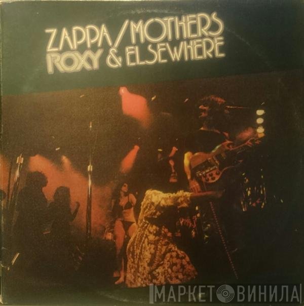Frank Zappa / The Mothers  - Roxy & Elsewhere
