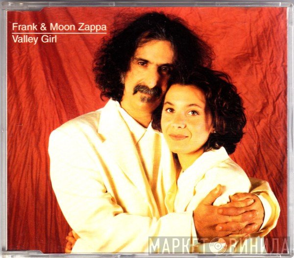 Frank Zappa & Moon Zappa  - Valley Girl