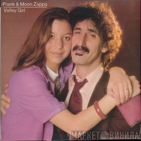 Frank Zappa & Moon Zappa  - Valley Girl