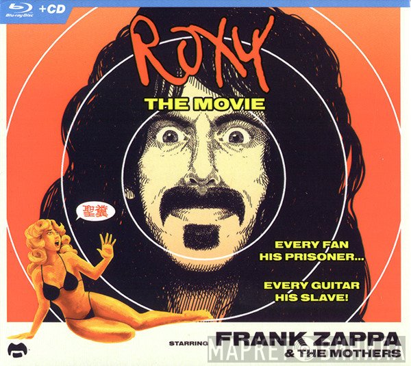 Frank Zappa & The Mothers  - Roxy The Movie