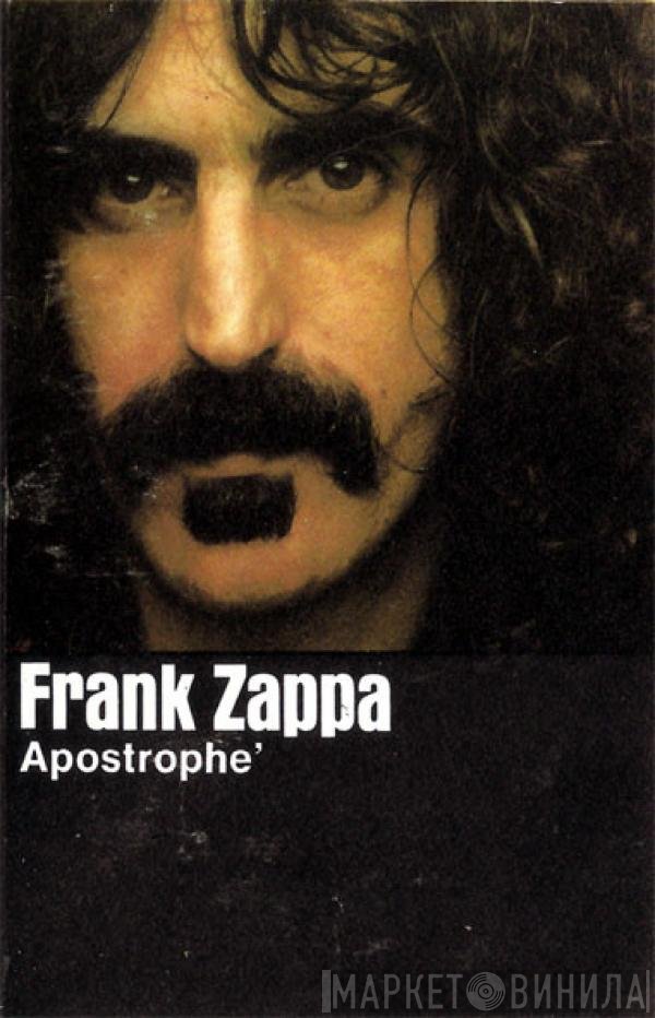 Frank Zappa  - Apostrophe'
