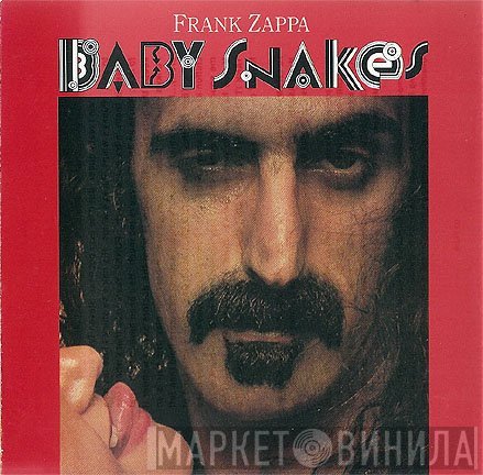 Frank Zappa  - Baby Snakes