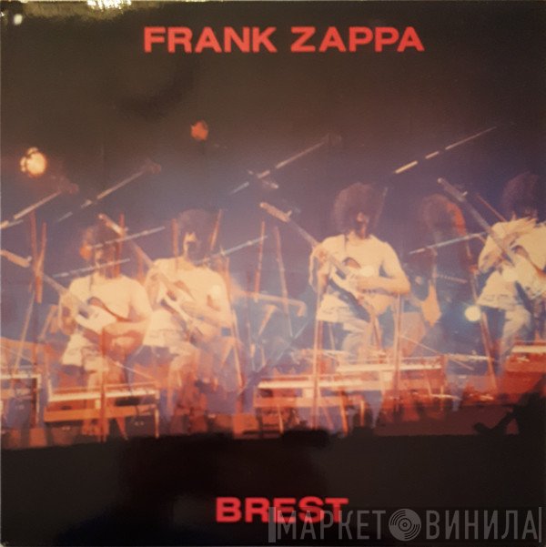Frank Zappa  - Brest