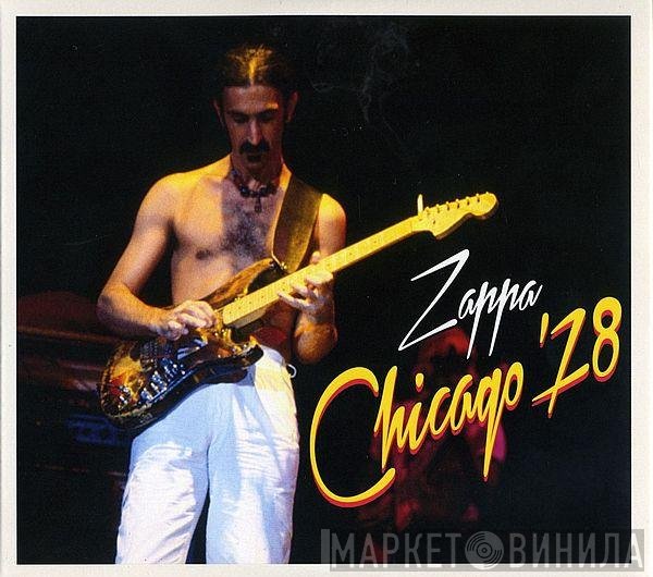 Frank Zappa  - Chicago '78