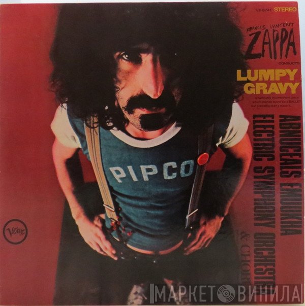 Frank Zappa Conducts The Abnuceals Emuukha Electric Orchestra & "Lumpy Gravy" Chorus  - Lumpy Gravy