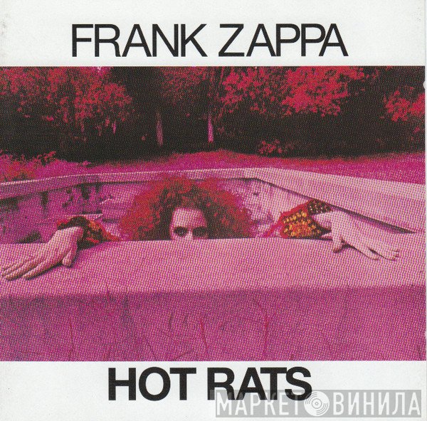 Frank Zappa  - Hot Rats