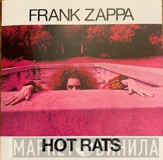 Frank Zappa  - Hot Rats