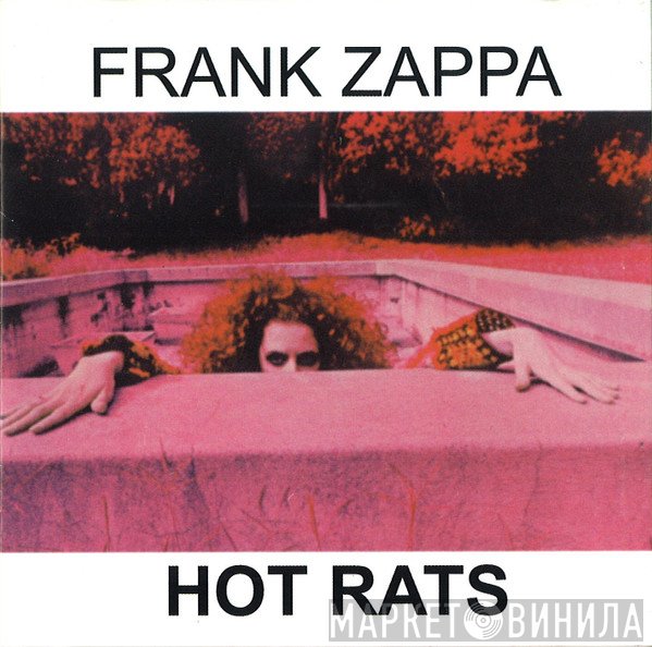 Frank Zappa  - Hot Rats
