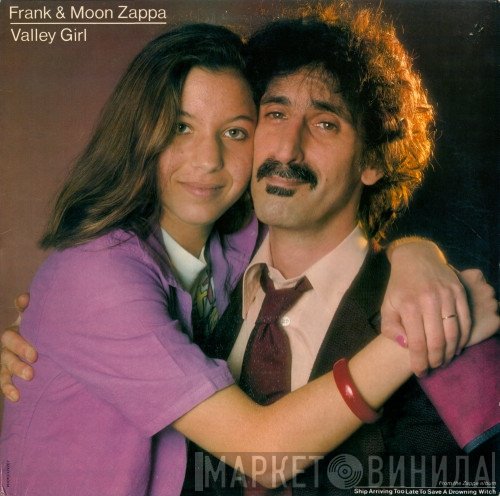 Frank Zappa, Moon Zappa - Valley Girl