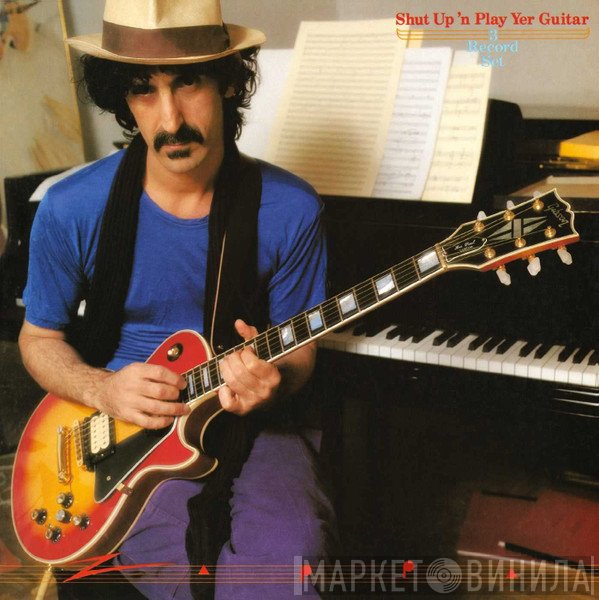 Frank Zappa - Shut Up 'N Play Yer Guitar