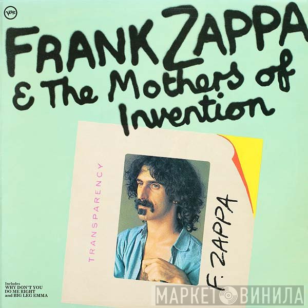 Frank Zappa, The Mothers - Frank Zappa &amp; The Mothers Of Invention
