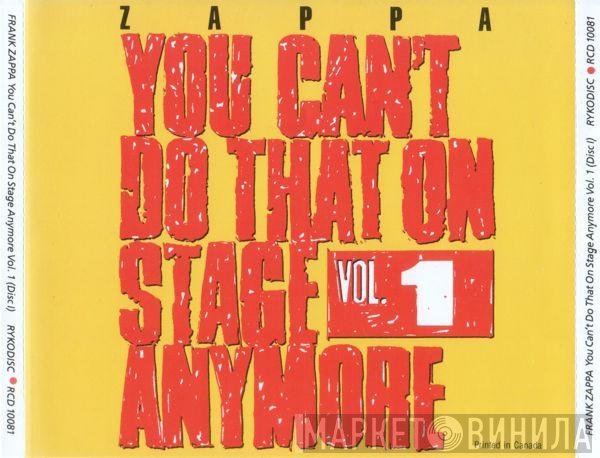 Frank Zappa  - You Can't Do That On Stage Anymore Vol. 1
