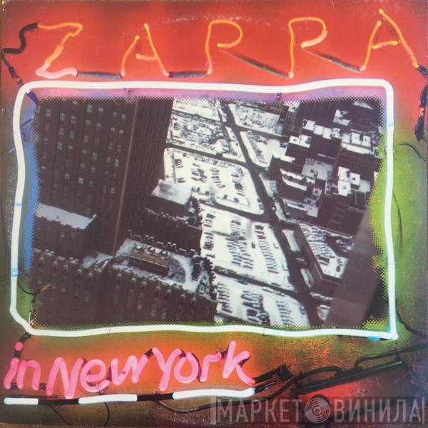 Frank Zappa  - Zappa In New York