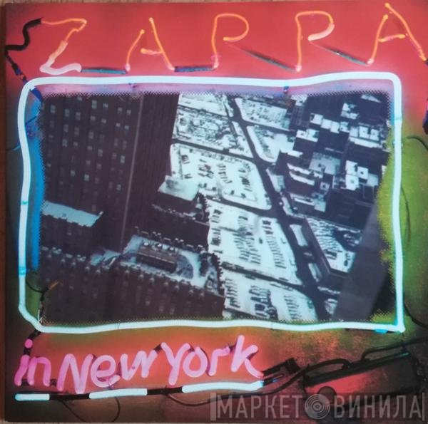 Frank Zappa  - Zappa In New York