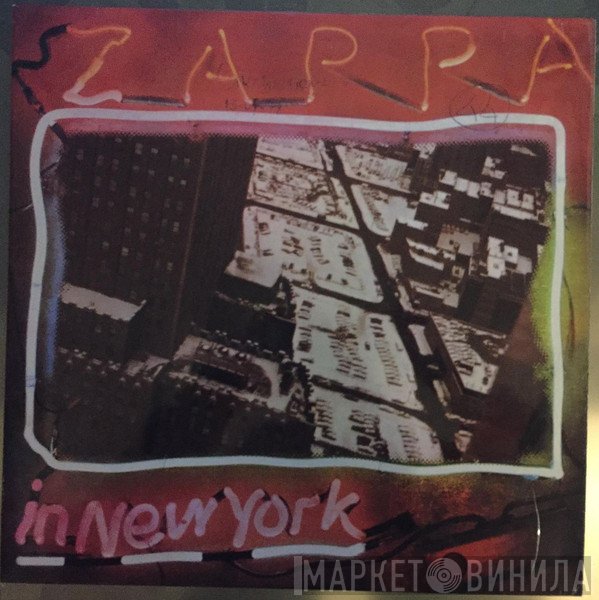 Frank Zappa  - Zappa In New York