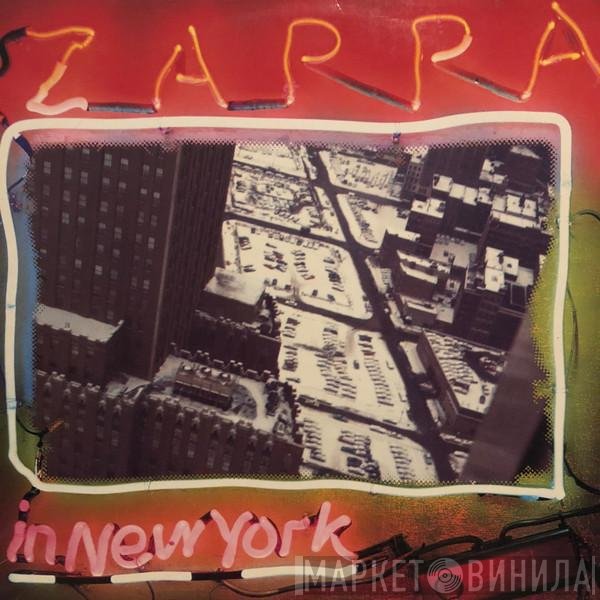 Frank Zappa  - Zappa In New York