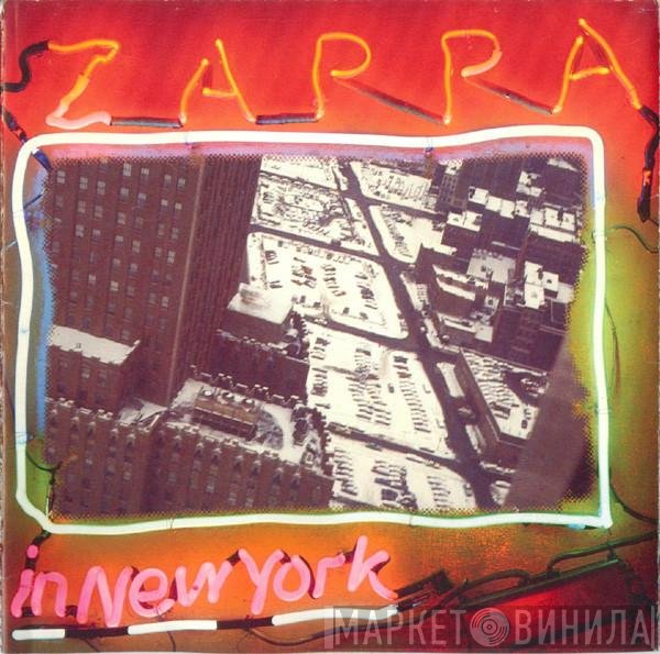 Frank Zappa  - Zappa In New York