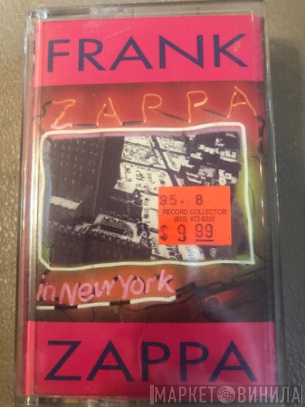 Frank Zappa  - Zappa In New York
