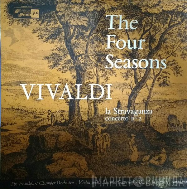 Frankfurt Chamber Orchestra, Saschko Gawriloff, David Josefowitz, Antonio Vivaldi - The Four Seasons
