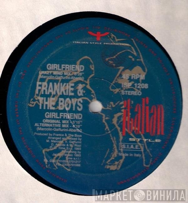 Frankie & The Boys - Girlfriend