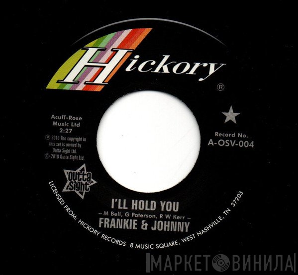 Frankie And Johnny - I'll Hold You