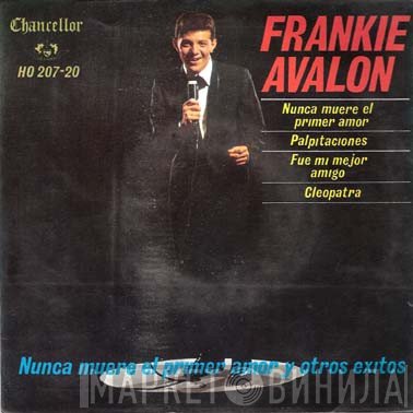 Frankie Avalon - First Love Never Dies / Heartheats / My Ex-best Friend / Cleopatra