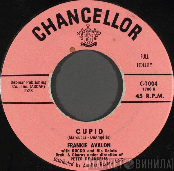 Frankie Avalon With Rocco & His Saints  - Cupid