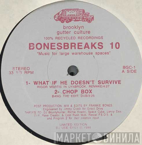 Frankie Bones - Bonesbreaks Volume 10