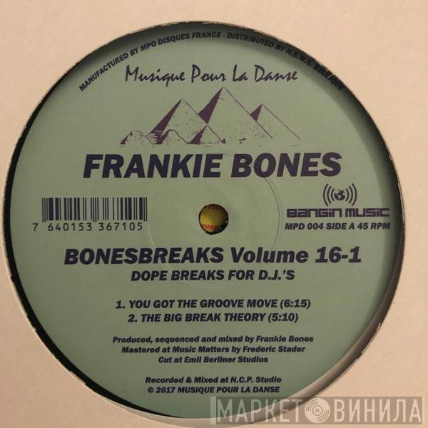 Frankie Bones - Bonesbreaks Volume 16-1