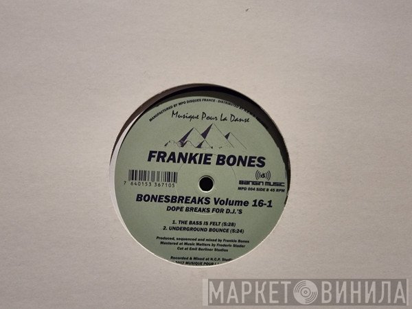 Frankie Bones - Bonesbreaks Volume 16-1