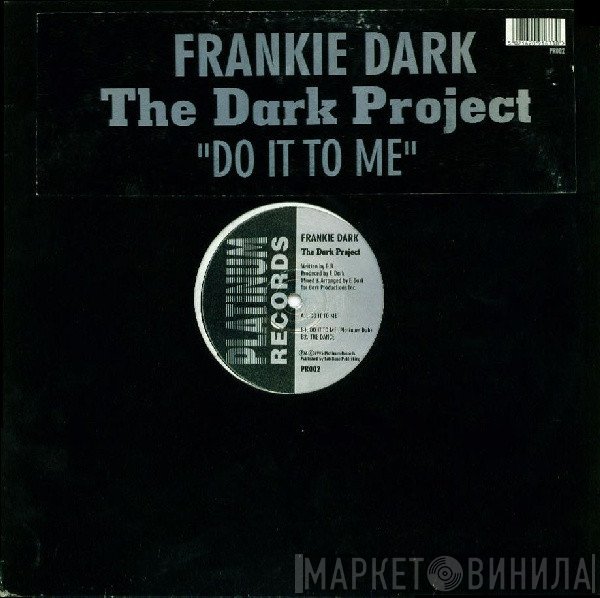 Frankie Dark - The Dark Project