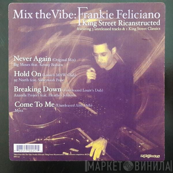 Frankie Feliciano - Mix The Vibe: King Street Ricanstructed
