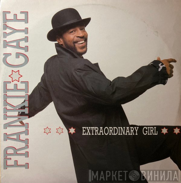 Frankie Gaye  - Extraordinary Girl