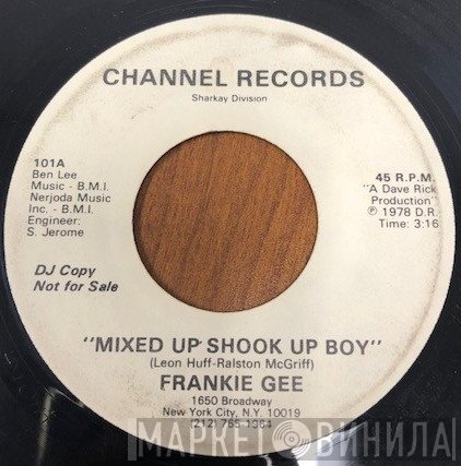 Frankie Gee - Mixed Up Shook Up Boy / Spirits The Party