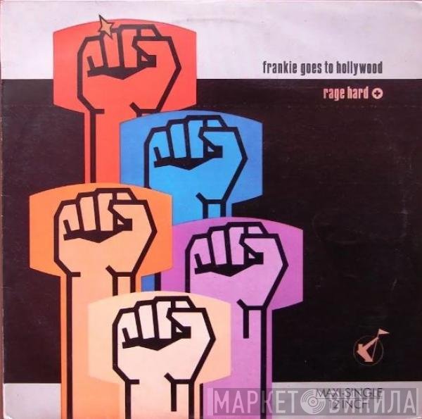Frankie Goes To Hollywood  - Furia = Rage Hard
