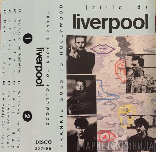 Frankie Goes To Hollywood  - Liverpool