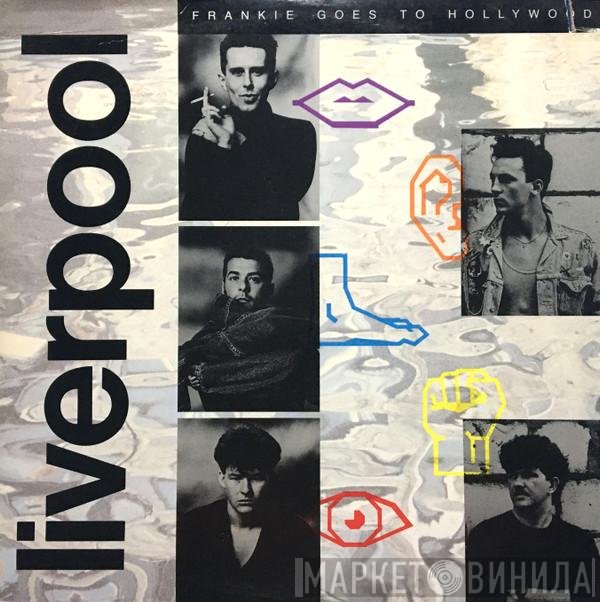 Frankie Goes To Hollywood  - Liverpool