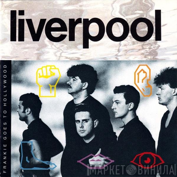 Frankie Goes To Hollywood  - Liverpool