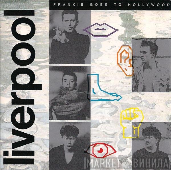 Frankie Goes To Hollywood  - Liverpool