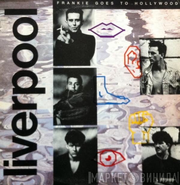 Frankie Goes To Hollywood  - Liverpool
