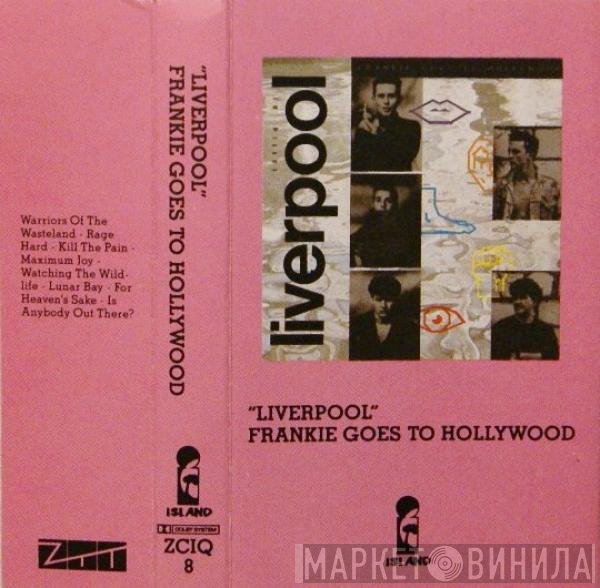 Frankie Goes To Hollywood  - Liverpool