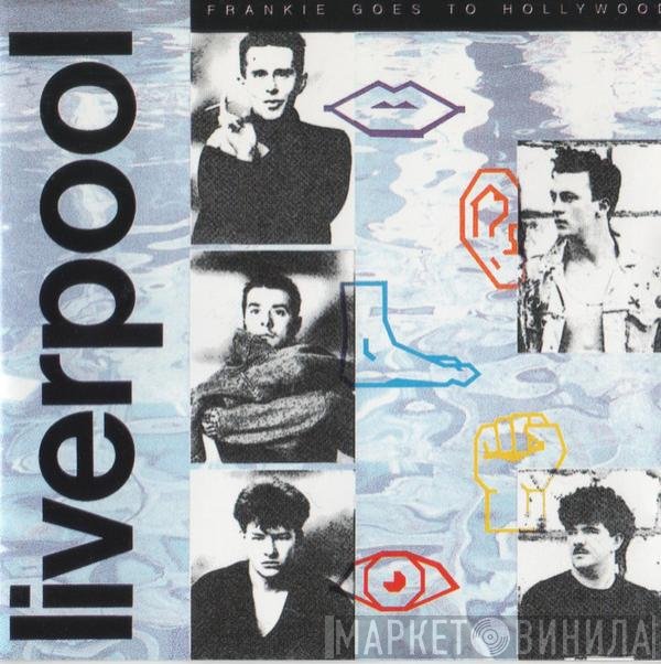 Frankie Goes To Hollywood  - Liverpool