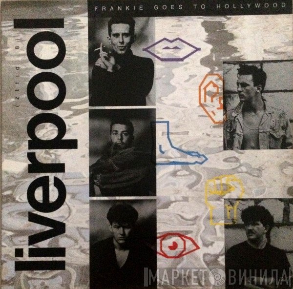 Frankie Goes To Hollywood  - Liverpool