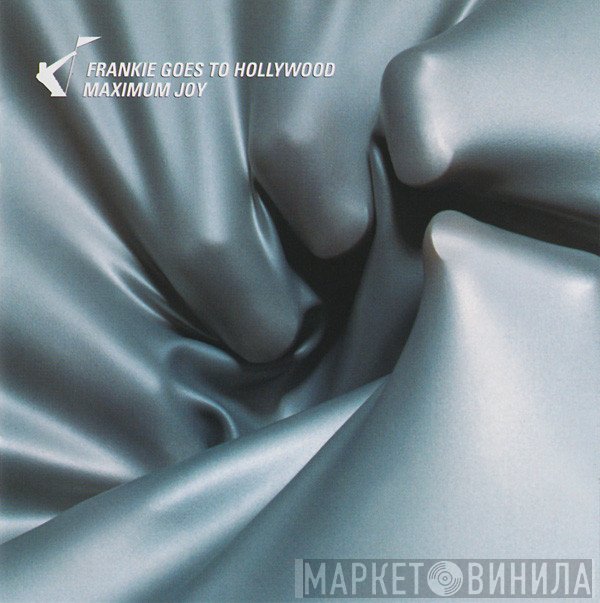 Frankie Goes To Hollywood  - Maximum Joy